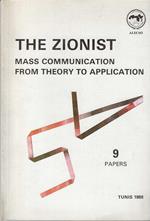 The Zionist mass communication from theory to application