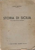 Storia di Sicilia . Dalla preistoria al fascismo