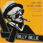 Billy Billie : Tutti I Film Di Billy Wilder