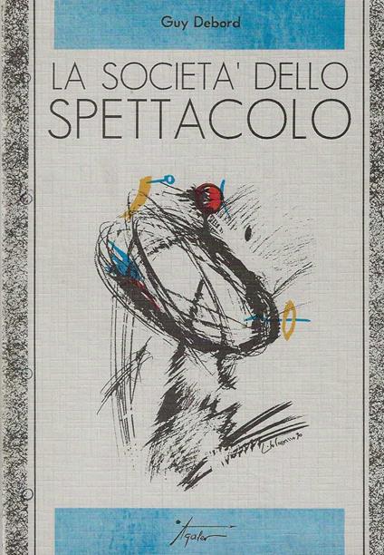 società dello spettacolo - Guy Debord - copertina