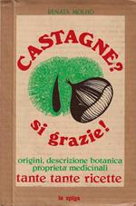 Castagne? si grazie !