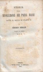 Storia della rivoluzione dei Paesi Bassi sotto il regno di Filippo II