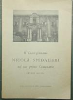 Il Liceo-ginnasio Nicola Spedalieri nel suo primo centenario