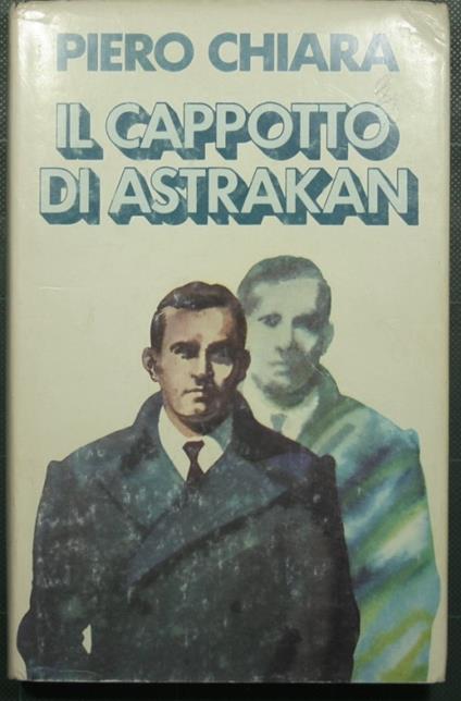 Il cappotto di astrakan - Piero Chiara - copertina