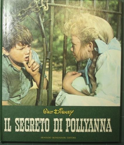 Il segreto di Pollyanna - Walt Disney - copertina