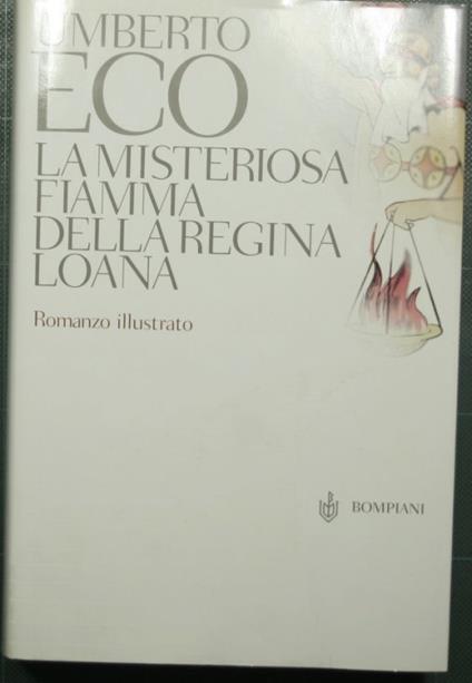 misteriosa fiamma della regina Loana - Umberto Eco - copertina