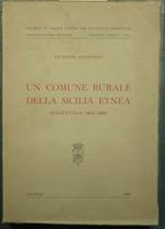 Un comune rurale della Sicilia etnea (Biancavilla 1810-1860)