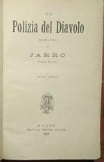 polizia del diavolo; L'istrione