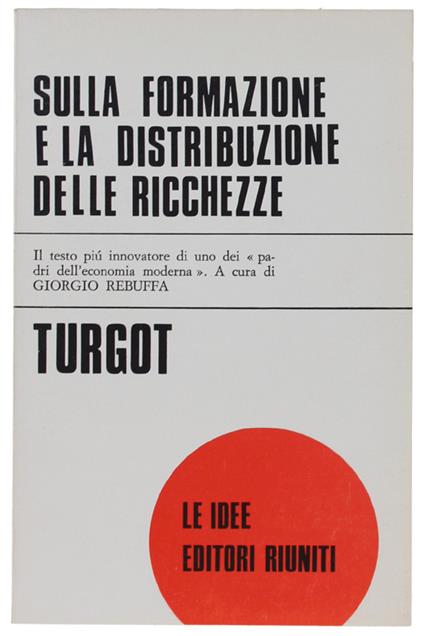 Sulla Formazione E La Distribuzione Delle Ricchezze  [Nuovo] - copertina