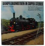 Dampflokomotiven In Super Stereo. Langspielplatte Mit 20 Horszenen Hi-Fi Stereo-Tonqualitat. Im Buch 50 Fotos [German]