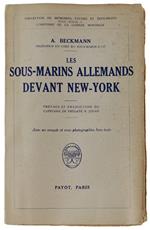 Les Sous-Marins Allemands Devant New-York [Francese]