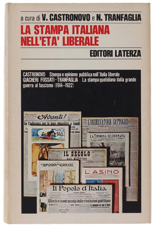 Stampa Italiana Nell'Eta' Liberale [1A Edizione] - copertina