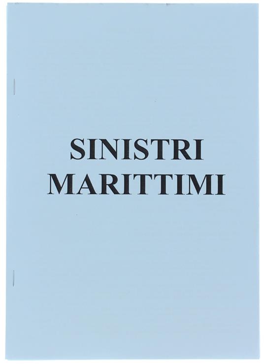 Sinistri Marittimi - Anonimo - copertina