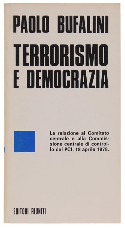 Terrorismo E Democrazia - Paolo Bufalini - copertina