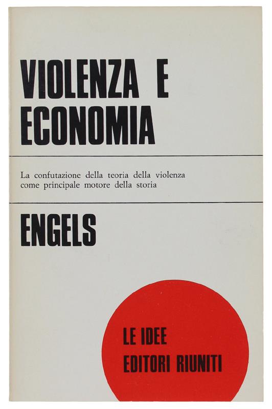 Violenza E Economia [Nuovo] - Friedrich Engels - copertina