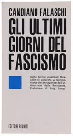 Gli Ultimi Giorni Del Fascismo