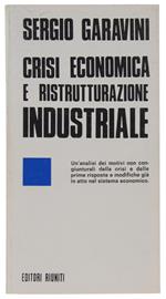 Crisi Economica E Ristrutturazione Industriale