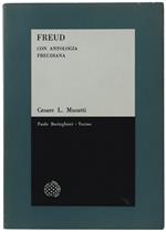 Freud. Con Antologia Freudiana