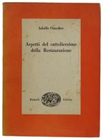 Aspetti Del Cattolicesimo Della Restaurazione