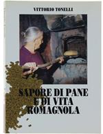 Sapore Di Pane E Di Vita Romagnola