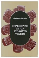 Esperienze Di Un Indagato Veneto