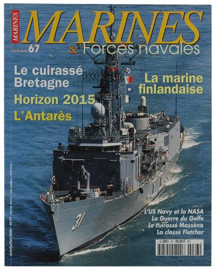 Marines & Forces Navales N. 67: Bretagne Antarès Horizon 2015 Antarès Guerre Du Golfe Massena Fletcher - copertina