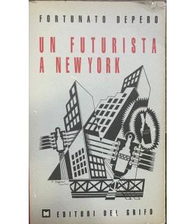 Un futurista a New York - Fortunato Depero - copertina