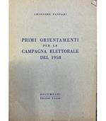 Primi orientamenti per la campagna elettorale del 1958