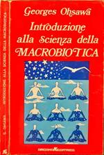 Introduzione alla scienza della macrobiotica