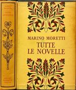 Tutte le novelle. Moretti