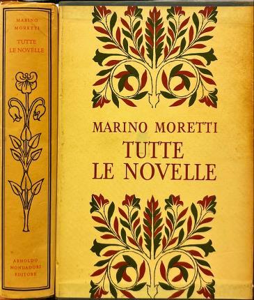 Tutte le novelle. Moretti - Marino Moretti - copertina