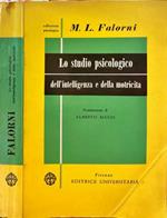 Lo studio psicologico dell'intelligenza e della motricità. Gli esami psicologici II