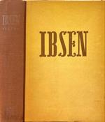 Ibsen. Le opere teatrali più acclamate ed universalemnete conosciute del grande norvegese