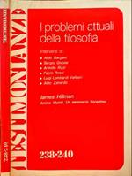 Testimonianze 238-240. I problemi attuali della filosofia. Testimonianze anno XXIV, ottobre-dicembre 1981