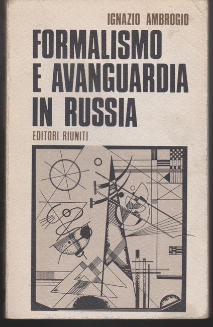 Formalismo e avanguardia in Russia - Ignazio Ambrogio - copertina