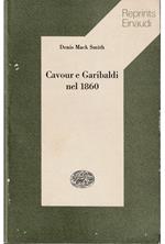 Cavour e Garibaldi nel 1860