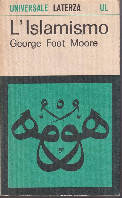 L' Islamismo - George F. Moore - copertina