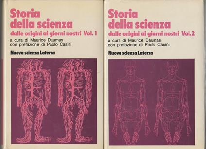 Storia della scienza dalle origini ai giorni nostri A cura di Maurice Daumas Con prefazione di Paolo Casini Tomo primo - Tomo secondo - copertina