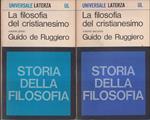 Storia della filosofia II La filosofia del cristianesimo Volume primo - Volume Secondo