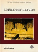 Il mistero dell'Ildebranda