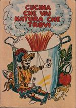 Cucina che vai natura che trovi Ricette, tradizioni e folklore della cucina rustica siciliana