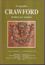 Il magnifico Crawford Scrittore per mestiere - The magnificent Crawford Writer by trade A cura di /Edited by Gordon Poole Atti del convegno internazionale tenuto a Sant'Agnello, 7-8-9 maggio 1988 presso il 