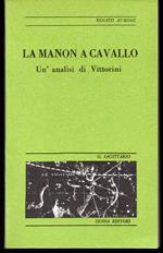 Manon a cavallo Un'analisi di Vittorini