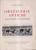 Oreficerie antiche Dalle minoiche alle barbariche