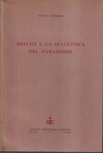 Brecht e la dialettica del paradosso