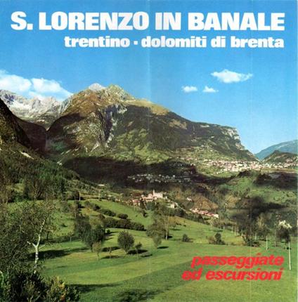 S. Lorenzo in Banale: Trentino - Dolomiti di Brenta: passeggiate ed escursioni - copertina