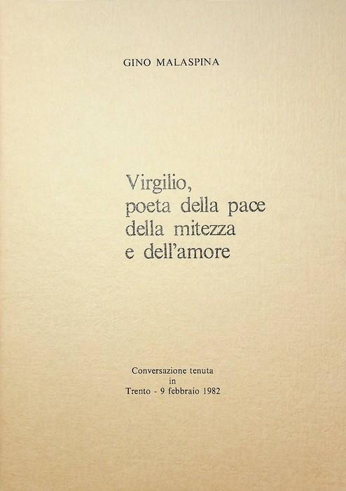 Virgilio, poeta della pace della mitezza e dell'amore - copertina