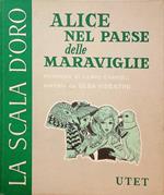 Alice nel paese delle maraviglie: romanzo di Lewis Carroll