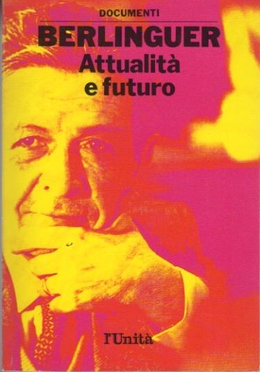 Berlinguer: Attualità e futuro - copertina