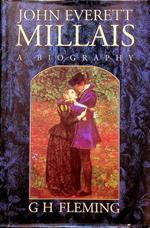 John Everett Millais: a biography